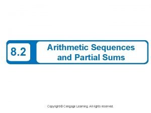8 2 Arithmetic Sequences and Partial Sums Copyright