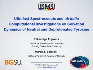 Ultrafast Spectroscopic and ab initio Computational Investigations on