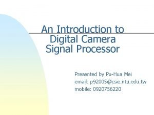 Digital camera processors