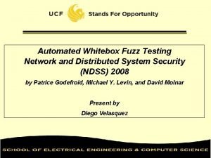 Whitebox fuzzing Whitebox fuzzing
