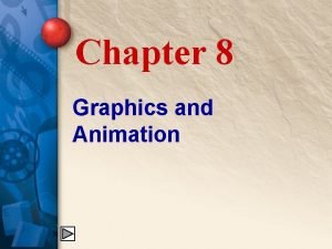 Chapter 8 graphics