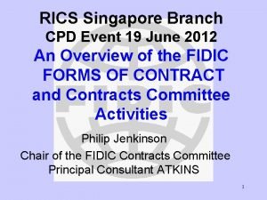 RICS Singapore Branch CPD Event 19 June 2012