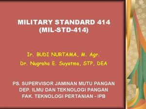 MILITARY STANDARD 414 MILSTD414 Ir BUDI NURTAMA M
