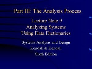 Part III The Analysis Process Lecture Note 9