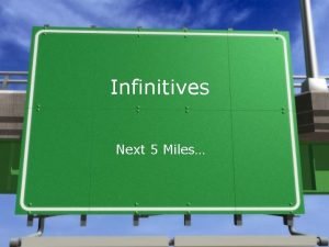 Infinitive phrase definition