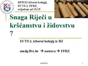 RP 5123 izborni kolegij ECTS 3 FFRZ srijedom