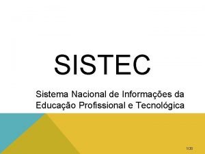 Sistec validade nacional