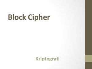 Block Cipher Kriptografi Electronic code book ECB Cipher