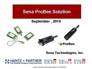 Sena Pro Bee Solution September 2010 Sena Technologies