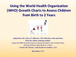 World health organization growth charts