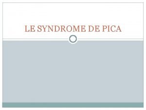Maladie du pica