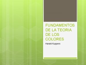 Fundamentos de la teoria de los colores harald kuppers pdf