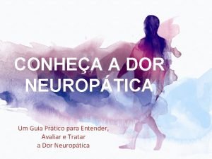 CONHEA A DOR NEUROPTICA Um Guia Prtico para