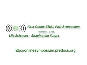 http onlinesymposium predocs org Marie Curie Actions European