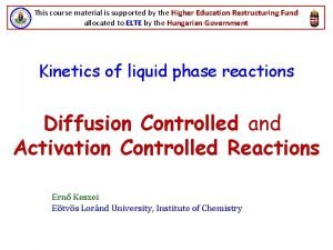 Diffusion controlled reaction