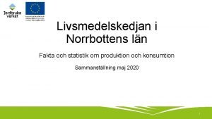 Livsmedelskedjan i Norrbottens ln Fakta och statistik om