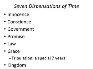 The seven dispensation