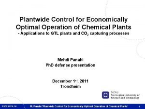 Plantwide Control for Economically Optimal Operation of Chemical