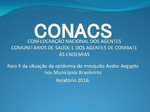 CONACS CONFEDERAO NACIONAL DOS AGENTES COMUNITRIOS DE SADE