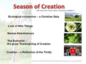 Season of Creation With texts from Pope Francis