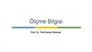 lme Bilgisi Prof Dr Ferit Kemal Snmez LME