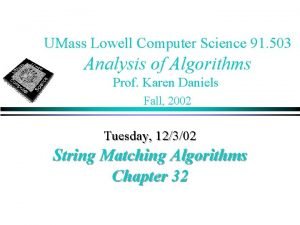 UMass Lowell Computer Science 91 503 Analysis of