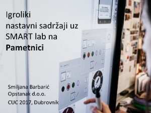 Smartlab iskustva