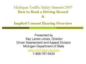 Michigan Traffic Safety Summit 2007 How to Read