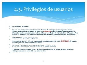 4 3 Privilegios de usuarios 4 3 Privilegios