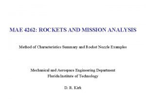 MAE 4262 ROCKETS AND MISSION ANALYSIS Method of