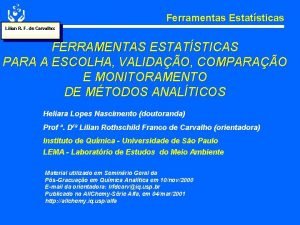 Ferramentas Estatsticas Lilian R F de Carvalho FERRAMENTAS