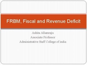 What is fiscal deficit