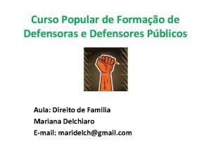 Curso Popular de Formao de Defensoras e Defensores