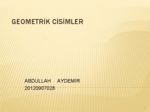 12 ayrıtı olan geometrik cisimler