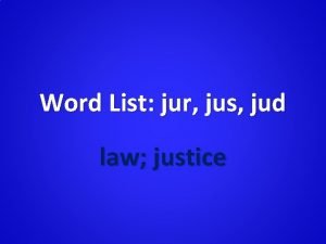 The root jur means law. what does the word perjury mean?