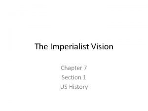The imperialist vision