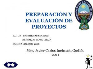 PREPARACIN Y EVALUACIN DE PROYECTOS AUTOR NASSSIR SAPAG