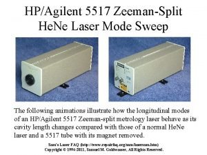 HPAgilent 5517 ZeemanSplit He Ne Laser Mode Sweep