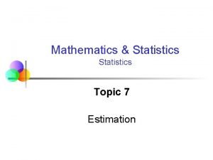 Estimation in statistics