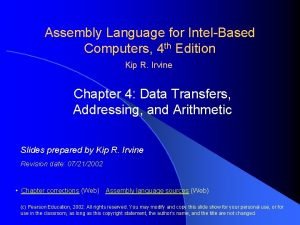 Assembly Language for IntelBased Computers 4 th Edition