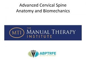 Advanced Cervical Spine Anatomy and Biomechanics Atlanto Occipital