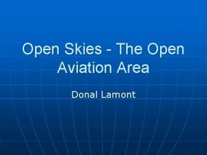 Open Skies The Open Aviation Area Donal Lamont