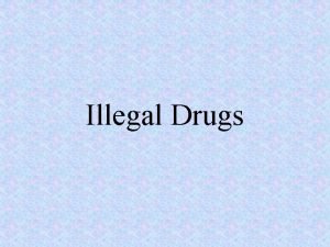 Illegal Drugs Medicine misuse When medicines are used