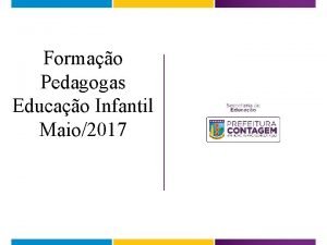 Formao Pedagogas Educao Infantil Maio2017 Segredos Frejat Pauta