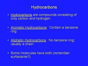 Uses of hydrocarbon