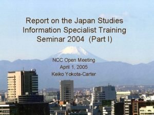 Report on the Japan Studies Information Specialist Training