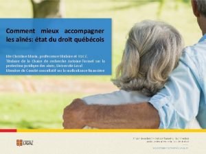 Comment mieux accompagner les ans tat du droit