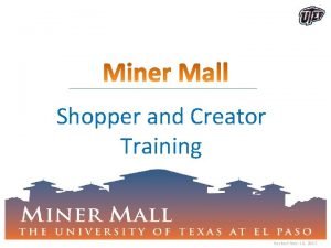 Utep miner mall