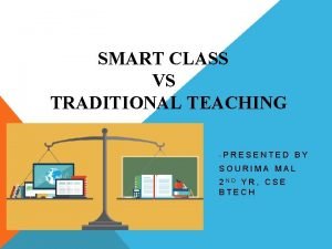 Smart classroom vs traditional classroom