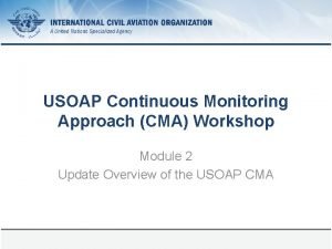 Continuous monitoring approach